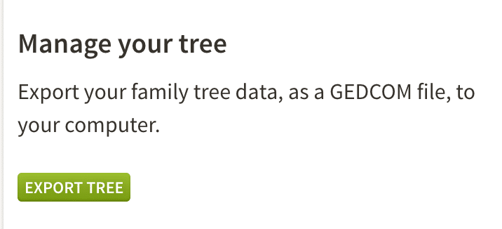 How to move your family tree, GEDCOM, ancestry gedcom export